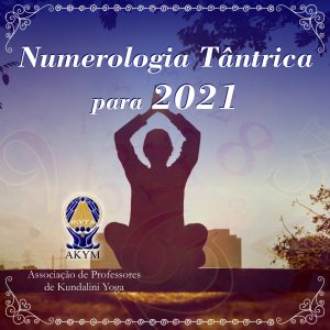 Numerologia Tântrica<BR> para o Ano 2021