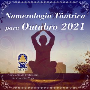 Numerologia Tântrica <BR> para Outubro 2021