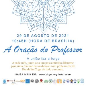 A Oração do Professor <BR>Agosto