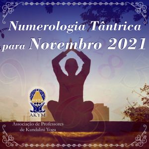 Numerologia Tântrica <BR> para Novembro 2021
